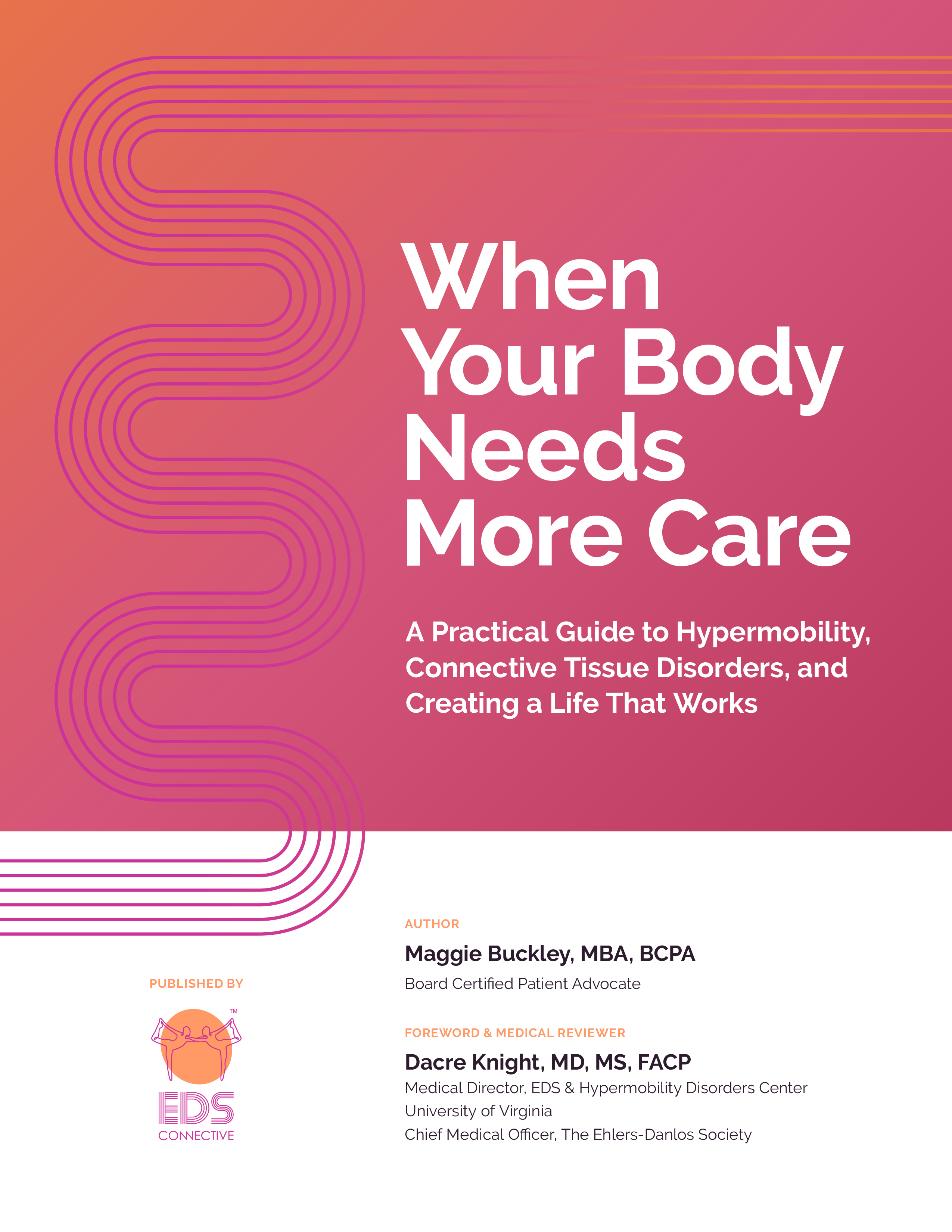 When Your Body Needs More Care — free eBook cover